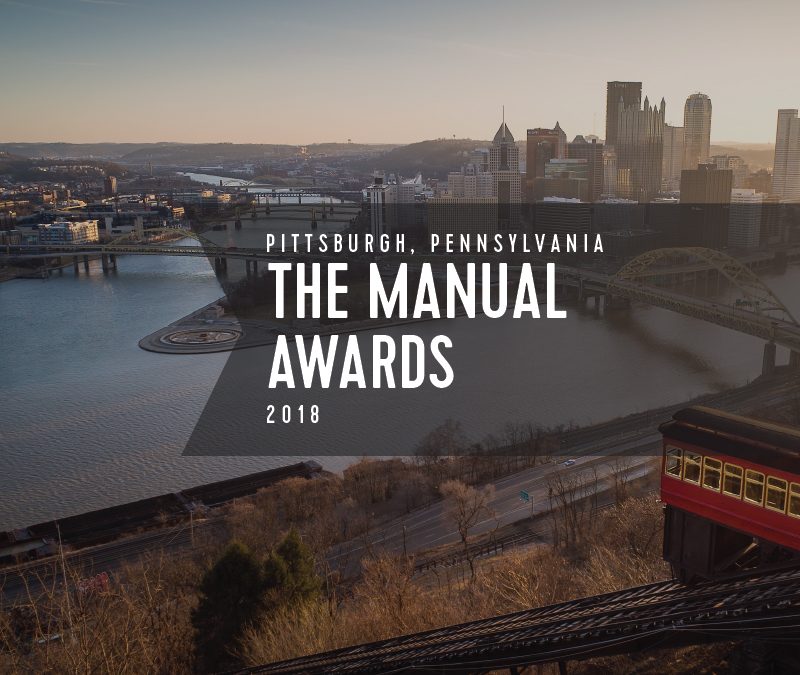 Pittsburgh, Pennsylvania the manual awards 2018