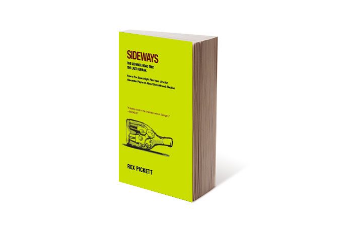 Sideways by Rex Pickett