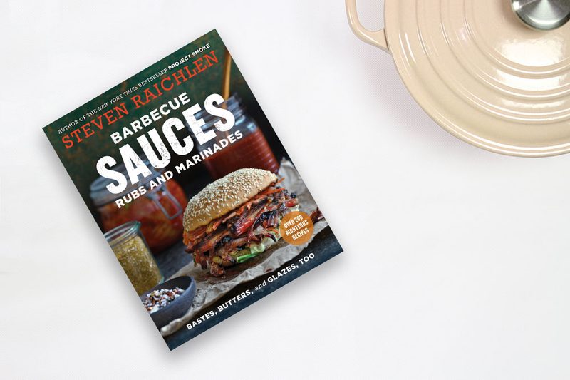 Barbecue Sauces, Rubs, and Marinades by Steve Raichlen