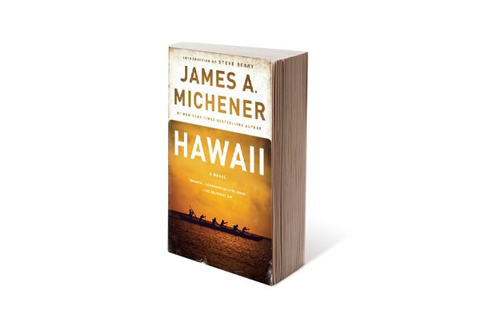 Hawaii by James Michener