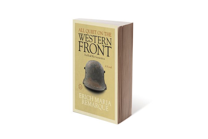 All Quiet On the Western Front by Erich Remarque
