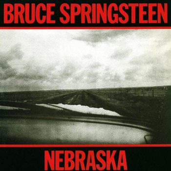 Bruce Springsteen Nebraska