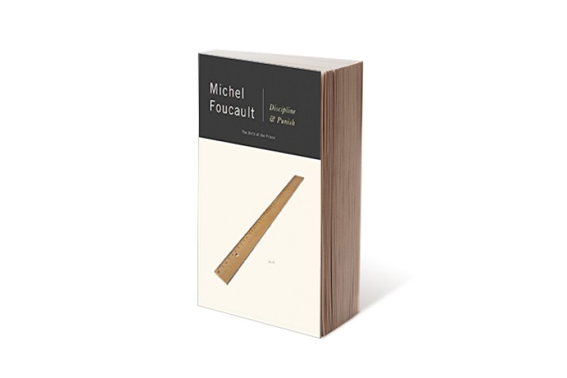 Discipline and Punish by Michel Foucault