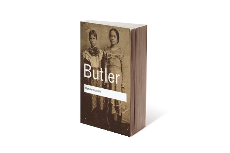Gender Trouble by Judith Butler