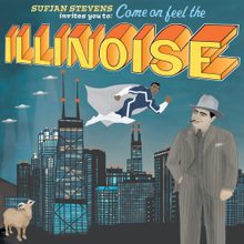 llinois by Sufjan Stevens