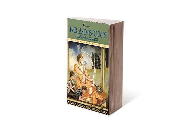 Dandelion Wine by Ray Bradbury