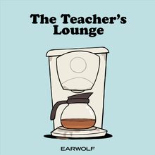 teacher's lounge podcast