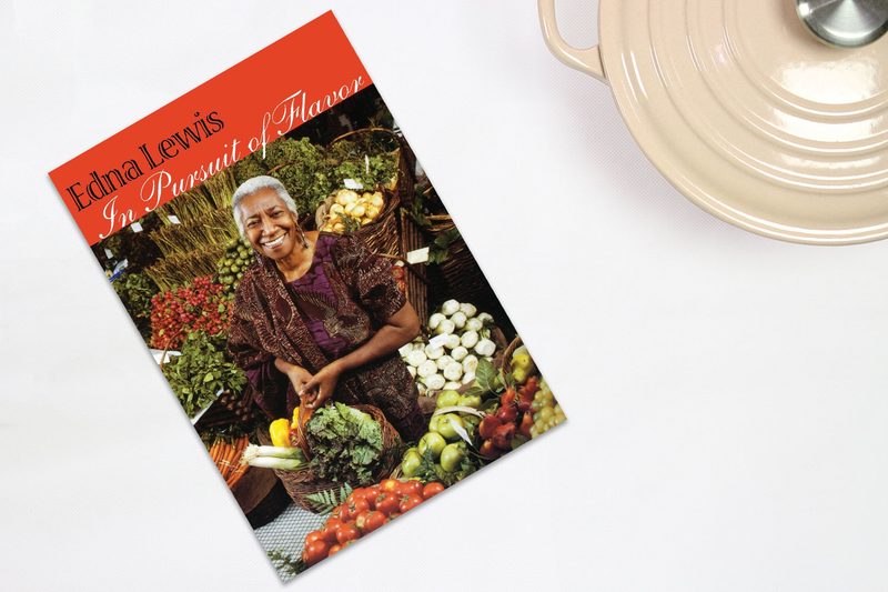 In Pursuit Of Flavor by Edna Lewis