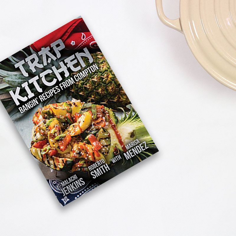 Trap Kitchen by Malachi Jenkins & Roberto Smith With Marisa Mendez.