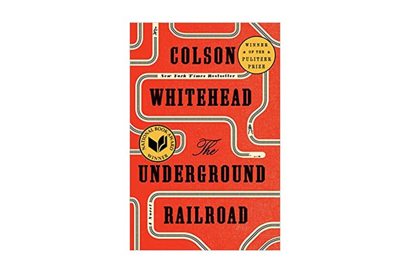'The Underground Railroad' by Colson Whitehead