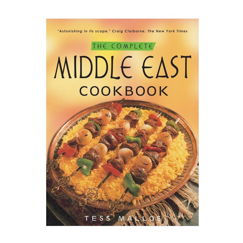 The Complete Middle East Cookbook by Tess Mallos