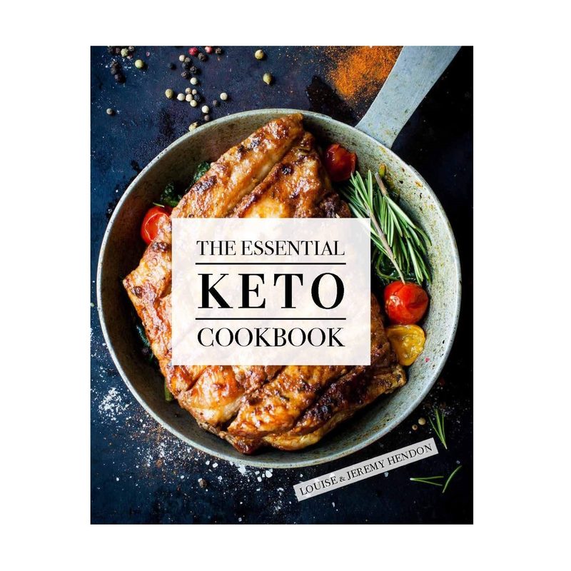 The Essential Keto Cookbook by Louise Hendon