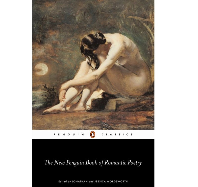 The Penguin Book of Romantic Poetry.
