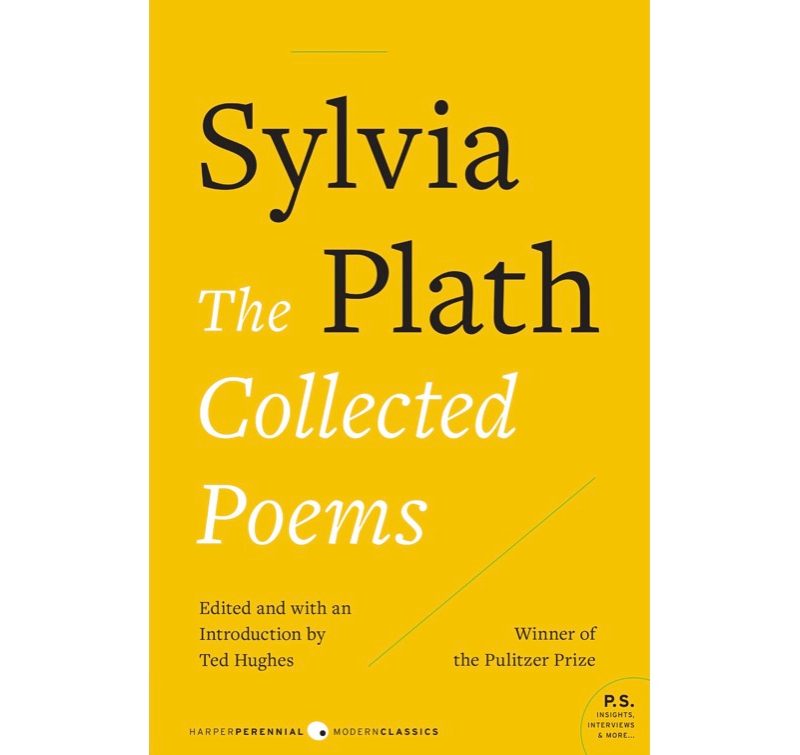 The Collected Poems by Sylvia Plath.