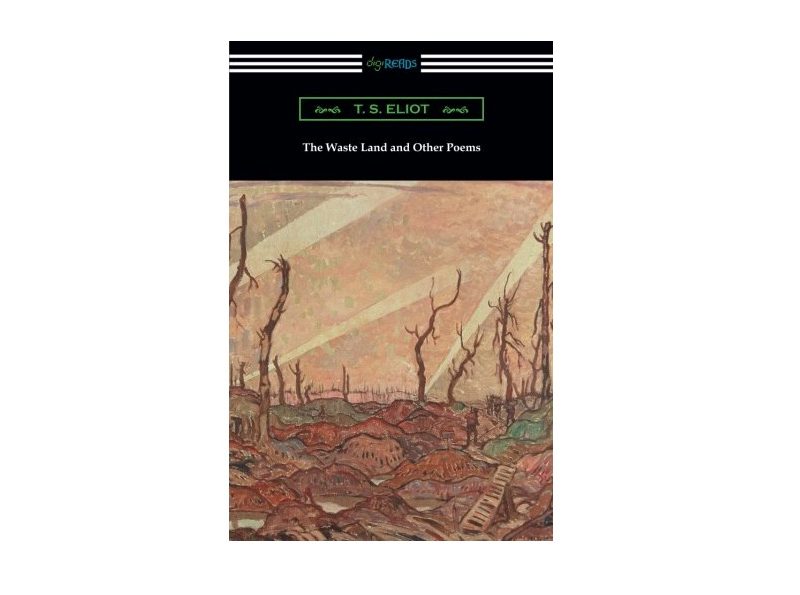 The Waste Land and Other Poems by T.S. Eliot.