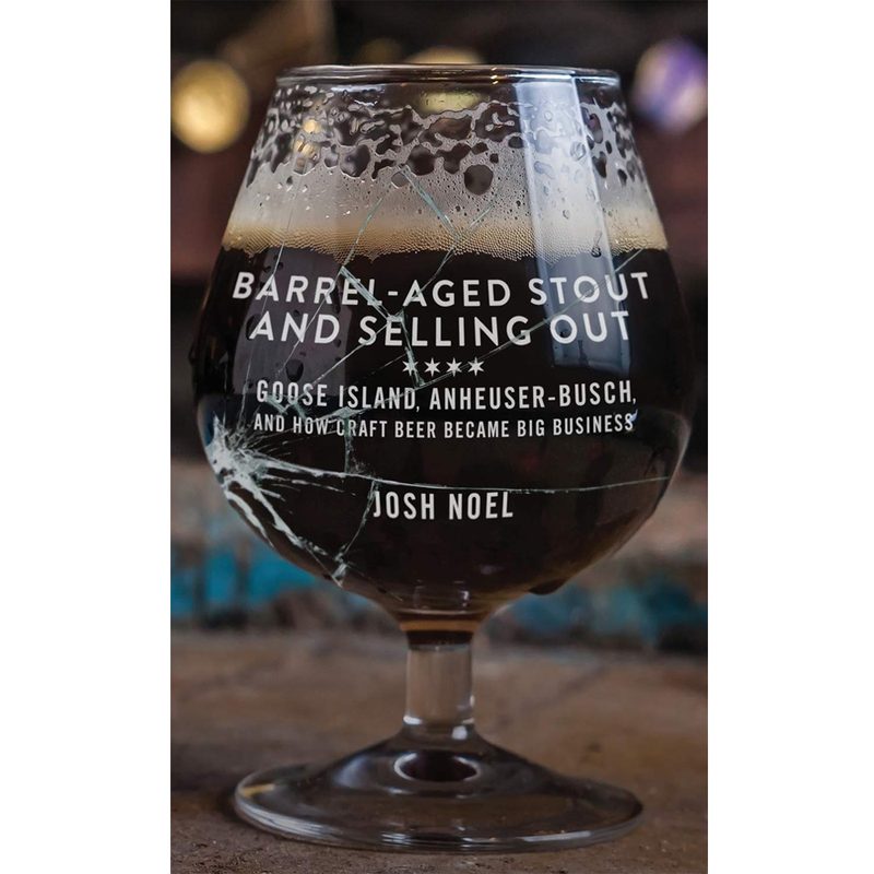 Barrel-Aged Stout and Selling Out By Josh Noel.