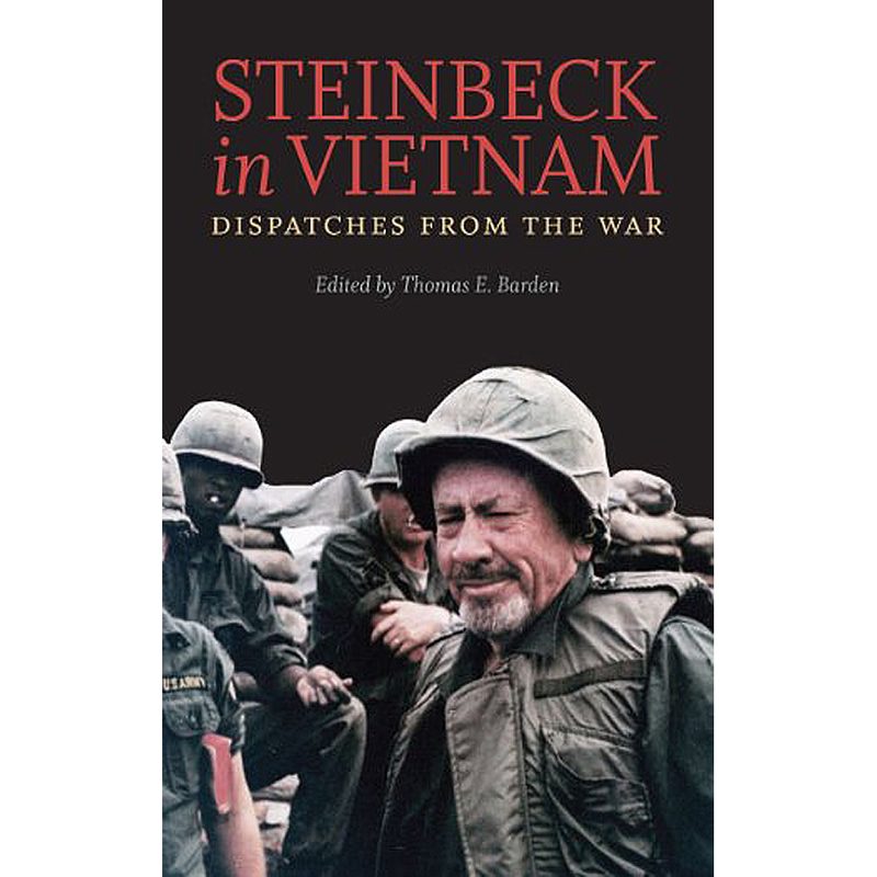 Steinbeck in Vietnam Dispatches from the War novel image.