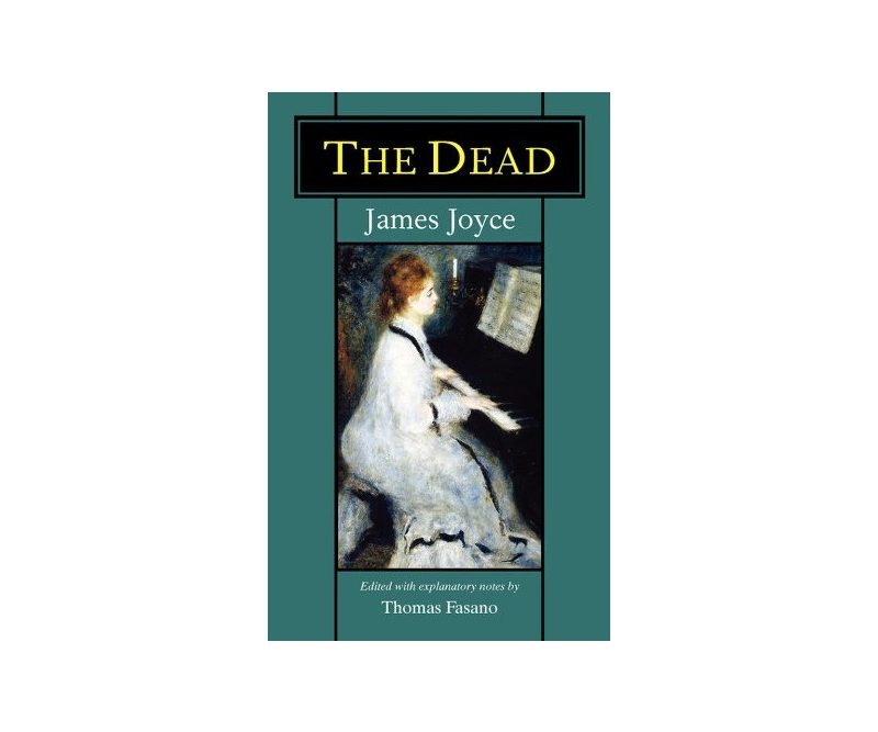 The Dead by James Joyce