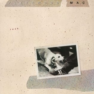Fleetwood Mac Tusk album.