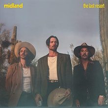 Midland's 2021 album The Last Resort.