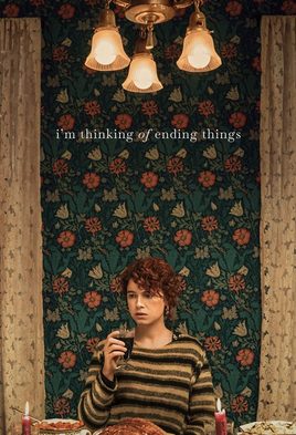 I'm Thinking of Ending Things