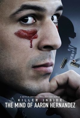 Killer Inside: The Mind of Aaron Hernandez
