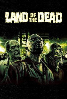 11. Land of the Dead