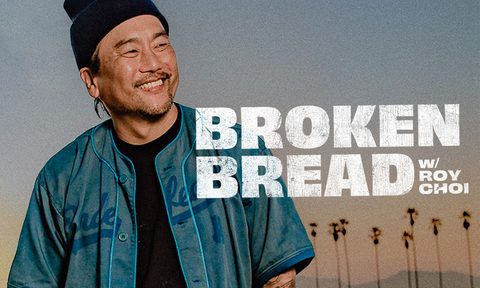 Poster of Second Season of Roy Choi's Broken Bread.