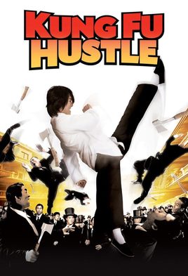 4. Kung Fu Hustle