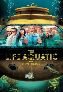 8. The Life Aquatic with Steve Zissou