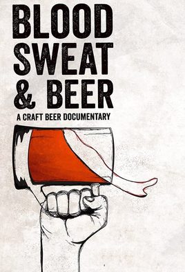 Blood, Sweat, and Beer