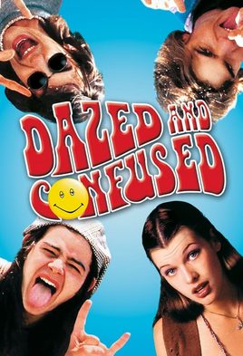 6. Dazed and Confused