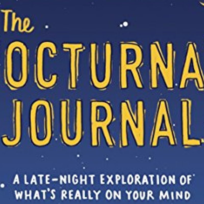 A close-up of the front cover of The Nocturnal Journal: A Late-Night Exploration of What's Really on Your Mind