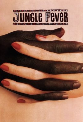 6. Jungle Fever