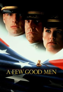 9. A Few Good Men