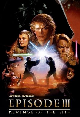5. Star Wars: Episode III - Revenge of the Sith