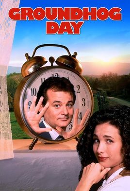 Groundhog Day