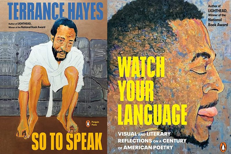Terrance Hayes' So to Speak and Watch Your Language.