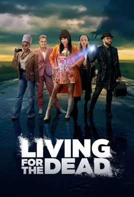 Living for the Dead