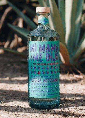 Mi Mama Me Dijo Mezcal