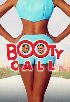 10. Booty Call