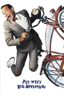 6. Pee-wee's Big Adventure