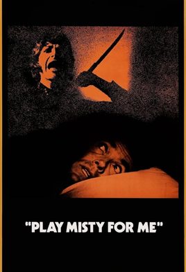 9. Play Misty for Me