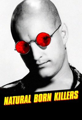 5. Natural Born Killers