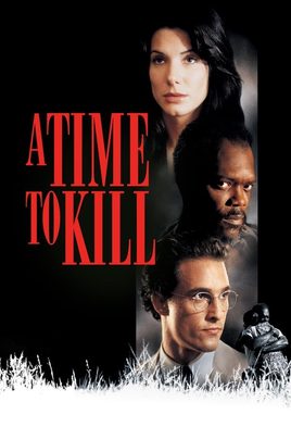 11. A Time to Kill