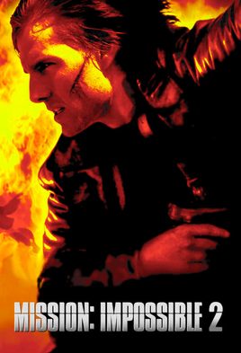 7. Mission: Impossible II