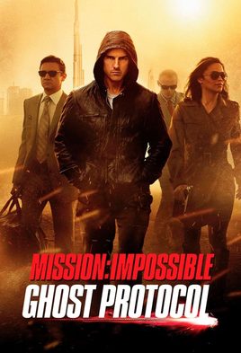 3. Mission: Impossible - Ghost Protocol