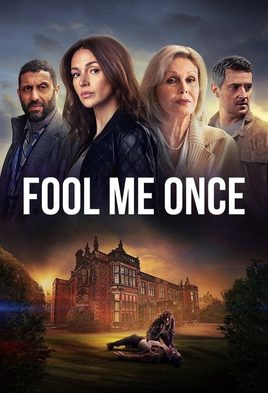 4. Fool Me Once