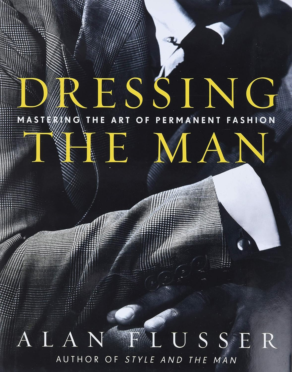 Dressing The Man