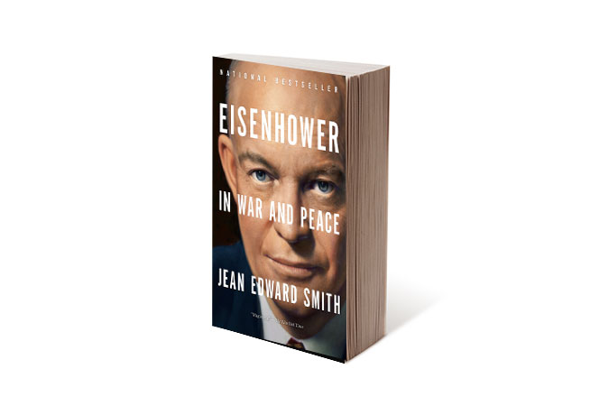Eisenhower in War and Peace